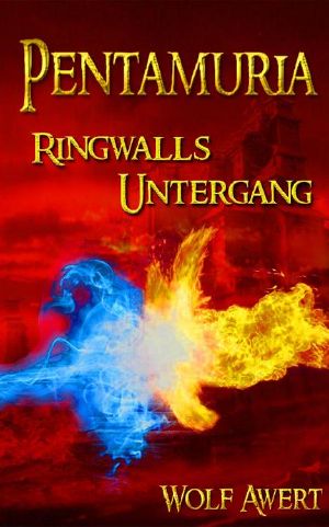 [Pentamuria 02] • Ringwalls Untergang